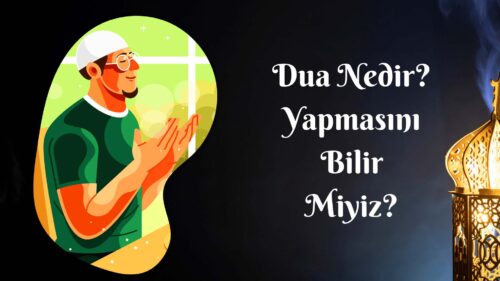 Dua Nedir?